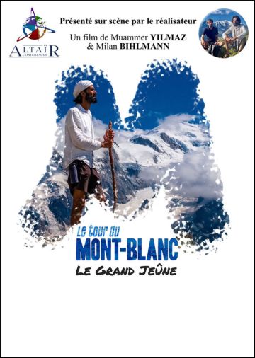 LE TOUR DU MONT BLANC "LE GRAND JÊUNE"