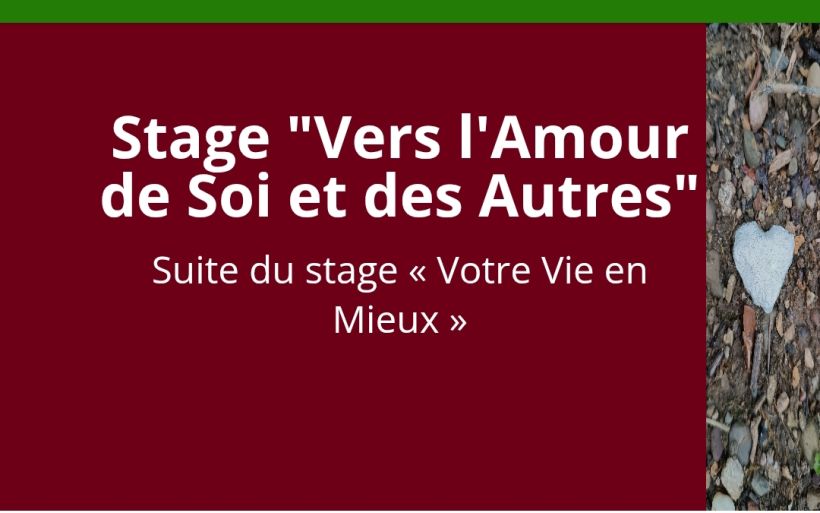 Vers l'Amour de Soi et des Autres