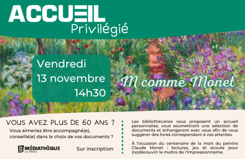 Accueil privilégié "Claude Monet"