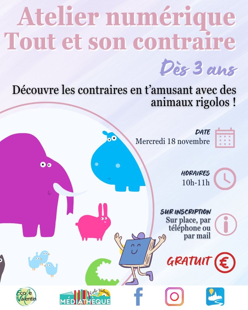 ATELIER : TOUT ET SON CONTRAIRE