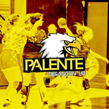 Handball Féminin : Palente HB / Sambre Avesnois