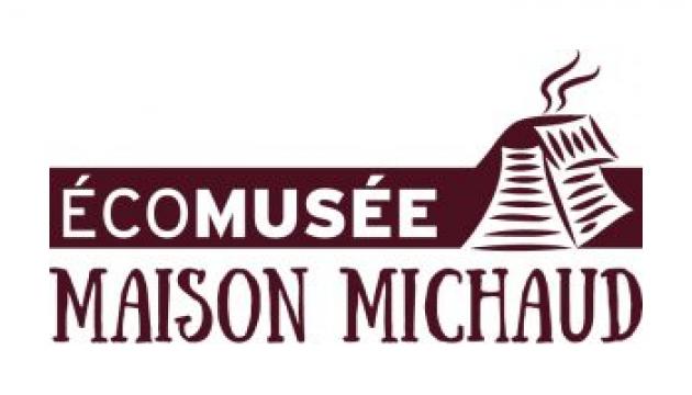 Ecomusée Maison Michaud