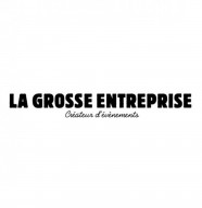 La Grosse Entreprise