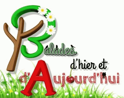 Balades d'Hier et d'Aujourd'hui