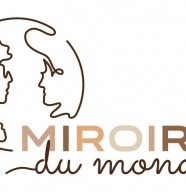 Miroirs du Monde